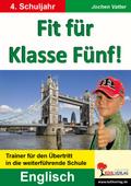 Fit für Klasse Fünf!