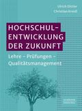 Hochschulentwicklung der Zukunft