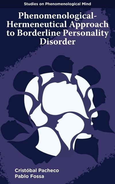 Phenomenological-Hermeneutical Approach to Borderline Personality Disorder