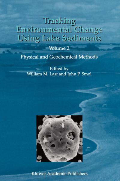 Tracking Environmental Change Using Lake Sediments