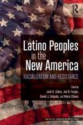 Latino Peoples in the New America