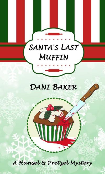 Santa’s Last Muffin