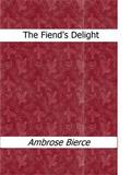 The Fiend’s Delight