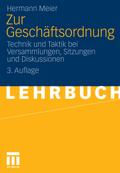 Zur Geschäftsordnung