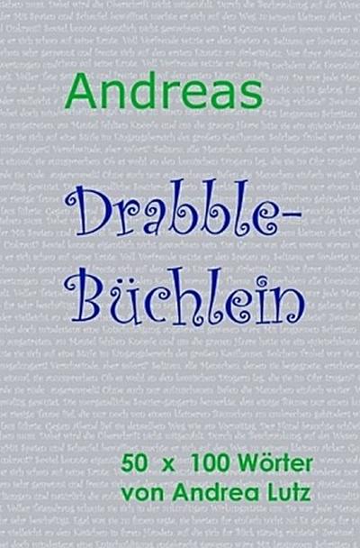 Andrea’s Drabble-Büchlein