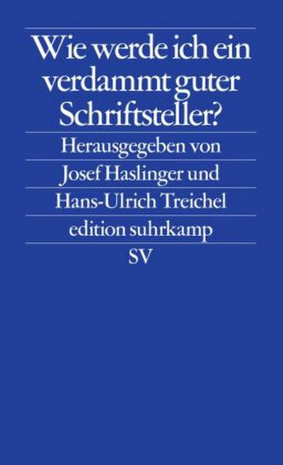 Wie werde ich ein verdammt guter Schriftsteller?