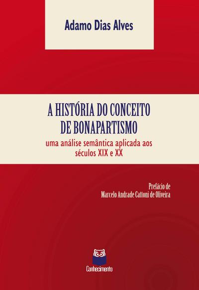 A história do conceito de bonapartismo