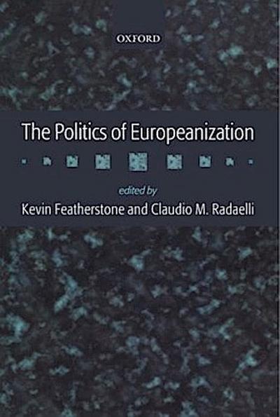 The Politics of Europeanization