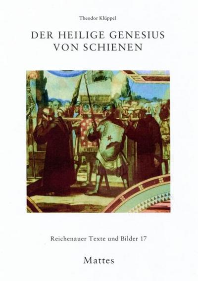 Klüppel, T: Der heilige Genesius von Schienen