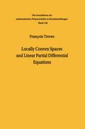 Locally Convex Spaces and Linear Partial Differential Equations