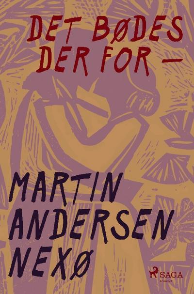 Det bødes der for