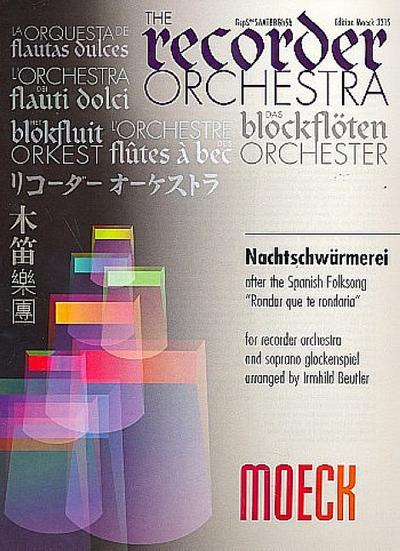 Nachtschwärmerei für Sopran-Glockenspielund Blockflötenorchester