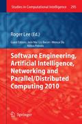 Software Engineering, Artificial Intelligence, Networking and Parallel/Distributed Computing 2010
