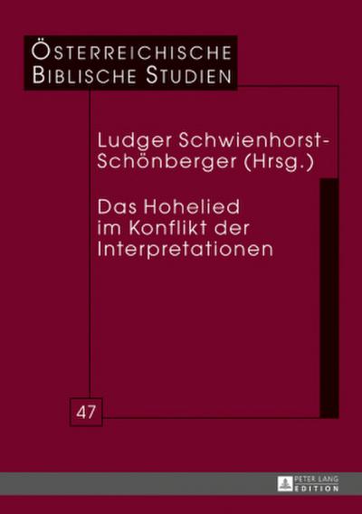 Das Hohelied im Konflikt der Interpretationen