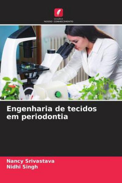 Engenharia de tecidos em periodontia