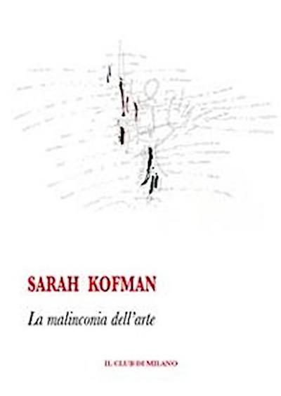 La malinconia dell’arte