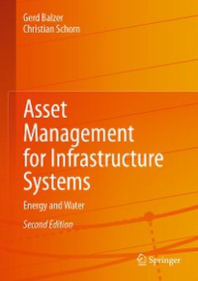 Asset Management for Infrastructure Systems