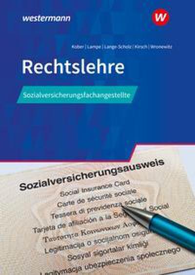 Rechtslehre für Sozialversicherungsfachangestellte. Schulbuch