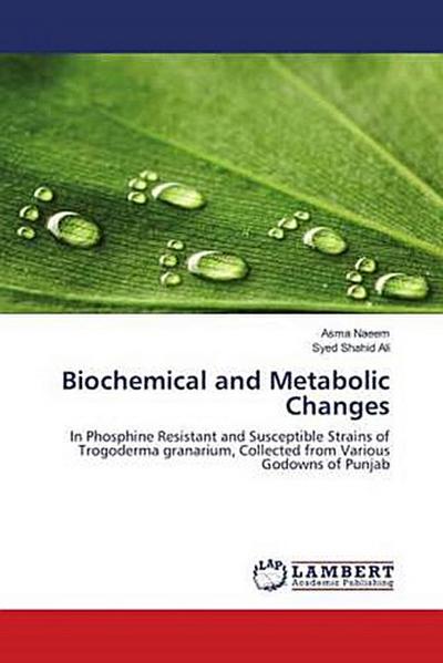 Biochemical and Metabolic Changes