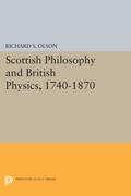 Scottish Philosophy and British Physics, 1740-1870
