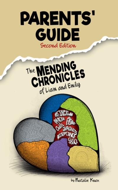 The Parents’ Guide to The Mending Chronicles of Liam and Emily