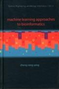 Machine Learning Approaches To Bioinformatics