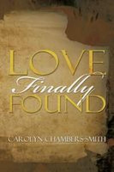 Love Finally Found