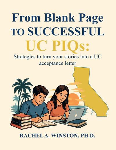 From Blank Page to Successful UC PIQs
