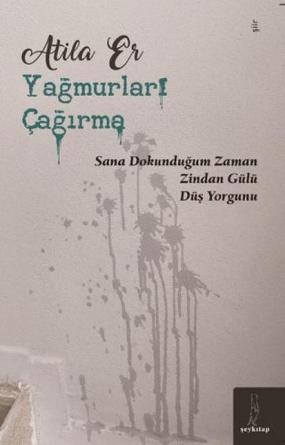 Yagmurlari Cagirma