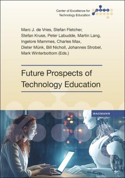 Future Prospects of Technology Education