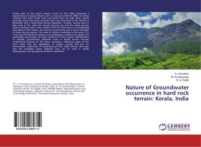 Nature of Groundwater occurrence in hard rock terrain: Kerala, India