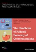 The Handbook of Political Economy of Communications