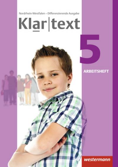 Klartext - Differenzierende Ausgabe 2014 für Nordrhein-Westfalen