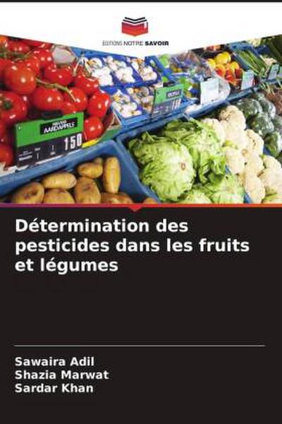 Détermination des pesticides dans les fruits et légumes