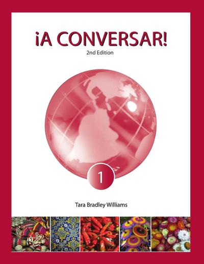 ¡A Conversar! Level 1 Student Book (2nd Edition)