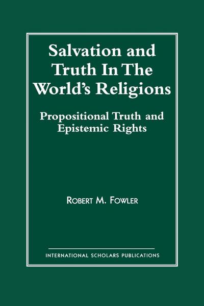 Salvation and Truth in the World’s Religions