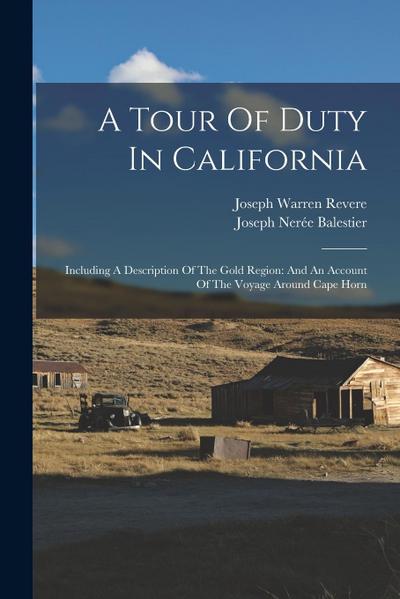 A Tour Of Duty In California