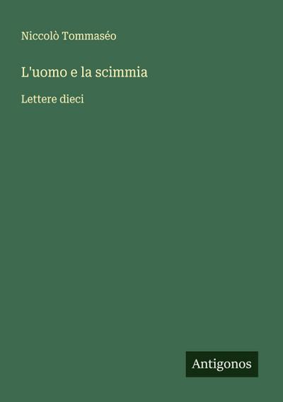 L’uomo e la scimmia