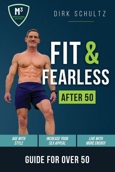 Fit and Fearless After 50