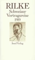 Schweizer Vortragsreise 1919