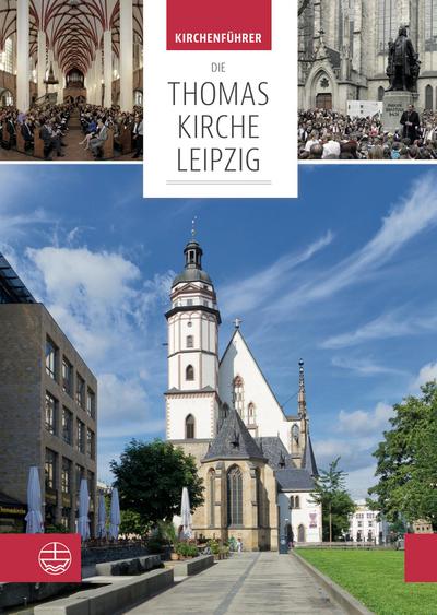 Die Thomaskirche Leipzig