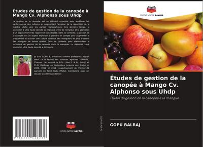 Études de gestion de la canopée à Mango Cv. Alphonso sous Uhdp