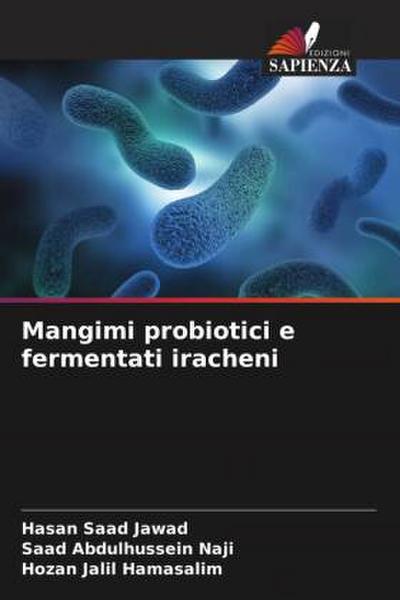 Mangimi probiotici e fermentati iracheni