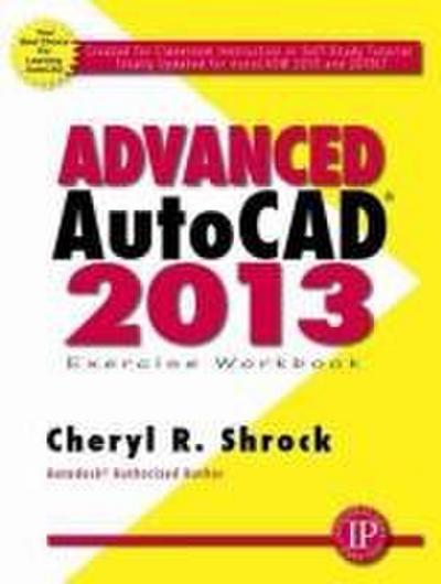 Advanced AutoCAD® 2013
