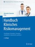 Handbuch Klinisches Risikomanagement von Alexander Euteneier | Buch