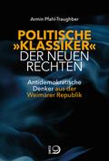 Politische ’Klassiker’ der Neuen Rechten