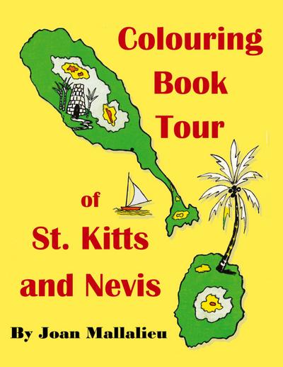 Colouring Book Tour of St. Kitts and Nevis