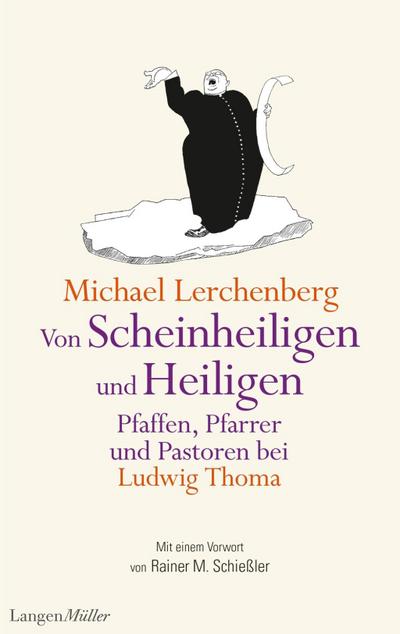 Lerchenberg, M: Von Scheinheiligen und Heiligen