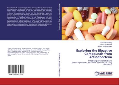 Exploring the Bioactive Compounds from Actinobacteria