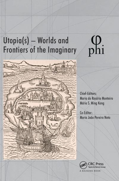 Utopia(s) - Worlds and Frontiers of the Imaginary